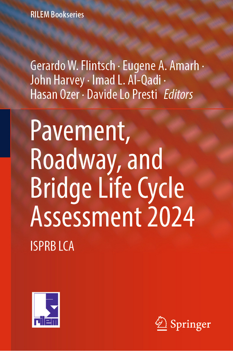 Pavement, Roadway, and Bridge Life Cycle Assessment 2024 - 