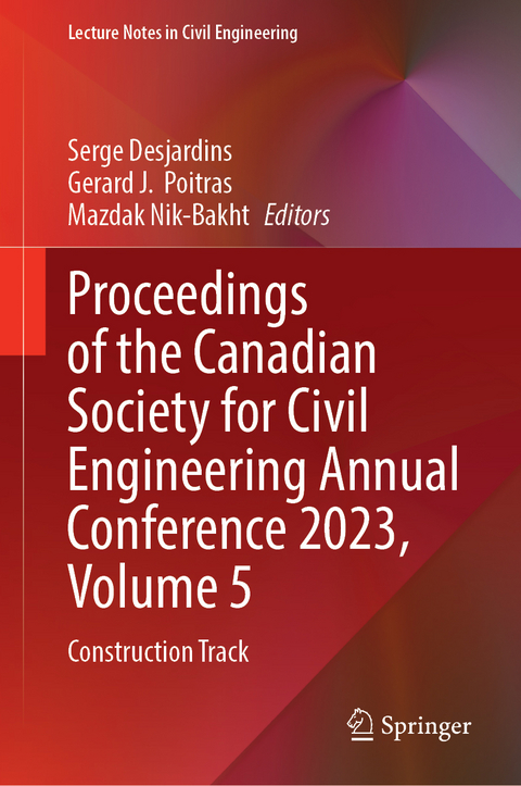 Proceedings of the Canadian Society for Civil Engineering Annual Conference 2023, Volume 5 - 