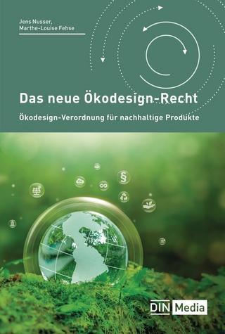 Das neue Ökodesign-Recht - Buch mit E-Book - T. Burchert; M.-L. Fehse; G. Franßen; M. Menz …