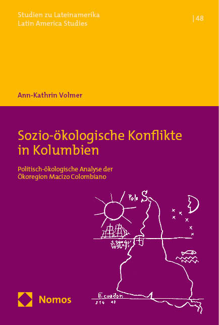 Sozio-ökologische Konflikte in Kolumbien - Ann-Kathrin Volmer