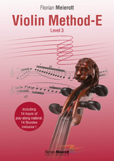 Violinschule Band 3 - Violin Method-E Level 3 - Florian Meierott