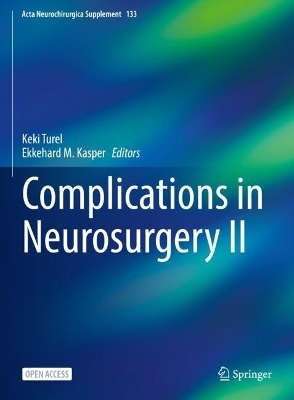 Complications in Neurosurgery II - 