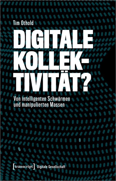 Digitale Kollektivität? - Tim Othold