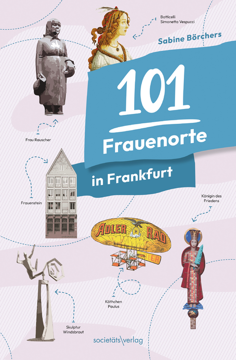 101 Frauenorte in Frankfurt - Sabine Börchers