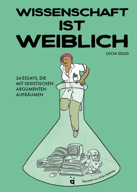 Wissenschaft ist weiblich - Lucia Sillig