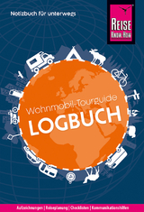 Reise Know-How Wohnmobil-Tourguide Logbuch: Notizbuch für unterwegs - Franziska Feldmann, Gunda Urban-Rump