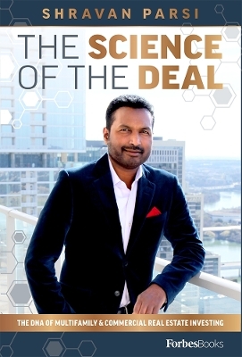 The Science Of The Deal - Shravan Parsi