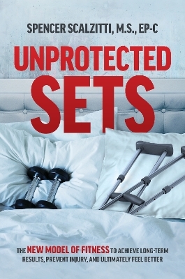 Unprotected Sets - Spencer Scalzitti