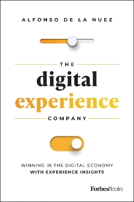 The Digital Experience Company - Alfonso de la Nuez