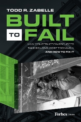 Built to Fail - Todd R. Zabelle