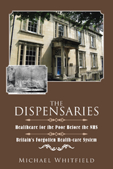 Dispensaries -  Michael Whitfield