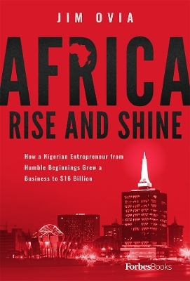 Africa Rise And Shine - Jim Ovia