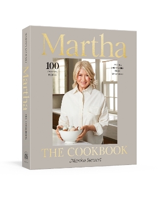 Martha: The Cookbook - Martha Stewart