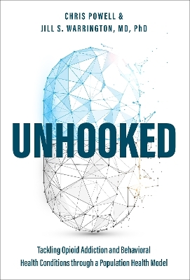 Unhooked - Chris Powell, Jill S. Warrington