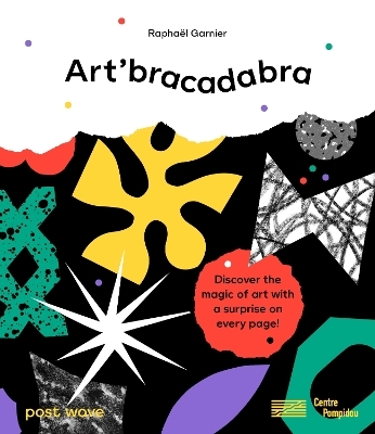 Art'bracadabra - Raphaël Garnier