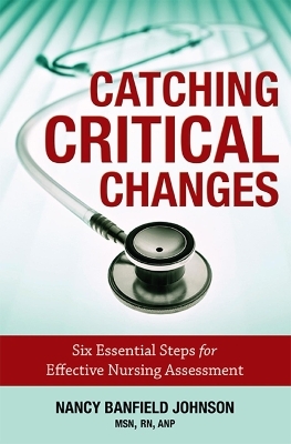 Catching Critical Changes - Nancy Banfield Johnson