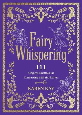 Fairy Whispering - Karen Kay