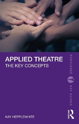 Applied Theatre - Kay Hepplewhite