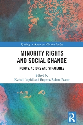 Minority Rights and Social Change - 