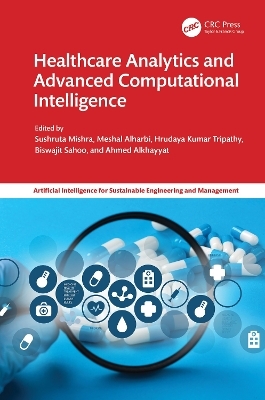 Healthcare Analytics and Advanced Computational Intelligence - 