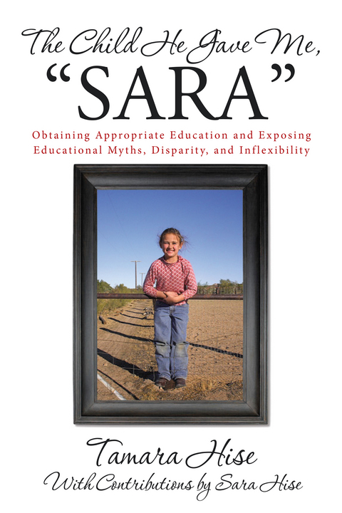 The Child He Gave Me, “Sara” - Tamara Hise