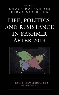 Life, Politics, and Resistance in Kashmir after 2019 - 