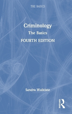 Criminology - Sandra Walklate