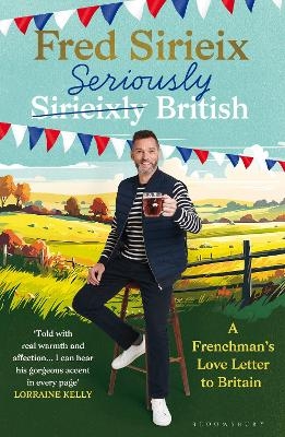 Seriously British - Fred Sirieix