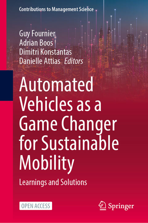 Automated Vehicles as a Game Changer for Sustainable Mobility - 