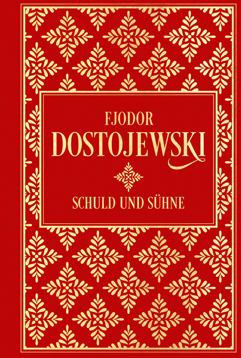 Schuld und Sühne: Roman in sechs Teilen mit einem Epilog - Fjodor M. Dostojewski