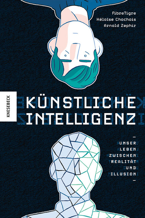 Künstliche Intelligenz - Arnold Zephir, Fibre Tigre