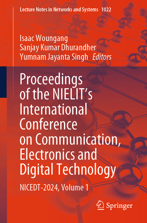 Proceedings of the NIELIT's International Conference on Communication, Electronics and Digital Technology - 