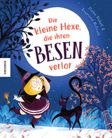 Die kleine Hexe, die ihren Besen verlor - Elaine Bickell