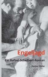 Engeljagd - Hanno Ehrler