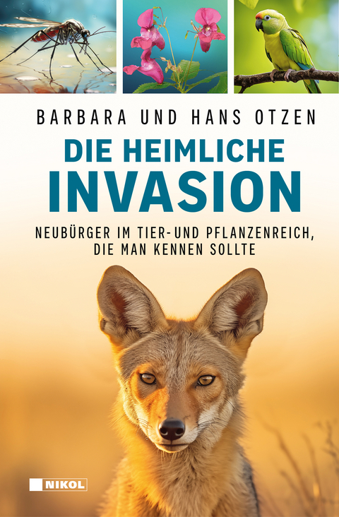 Die heimliche Invasion: Invasive Arten in Deutschland - Barbara Otzen, Hans Otzen