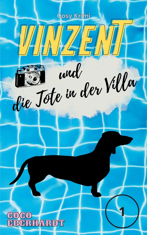 Vinzent und die Tote in der Villa - Coco Eberhardt