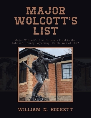 Major Wolcott's List - William N Hockett