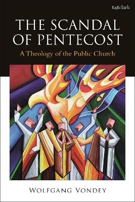 The Scandal of Pentecost - Professor Wolfgang Vondey