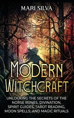 Modern Witchcraft - Mari Silva