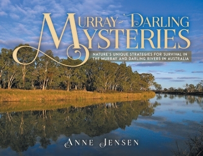 Murray-Darling Mysteries - Anne Jensen