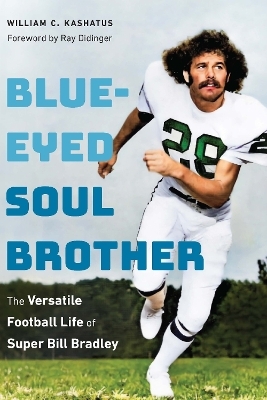 Blue-Eyed Soul Brother - William C. Kashatus