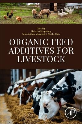 Organic Feed Additives for Livestock - 