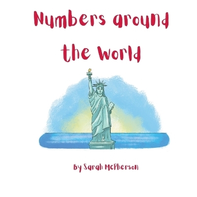 Numbers around the World - Sarah McPherson