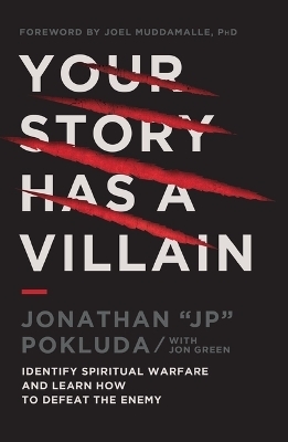 Your Story Has a Villain - Jonathan Pokluda