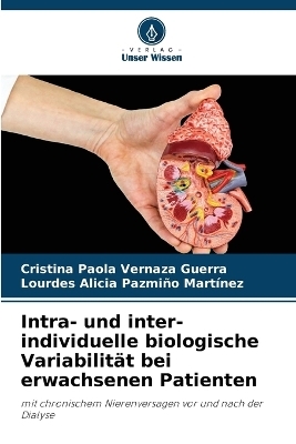 Intra- und inter-individuelle biologische Variabilit�t bei erwachsenen Patienten - Cristina Paola Vernaza Guerra, Lourdes Alicia Pazmi�o Mart�nez