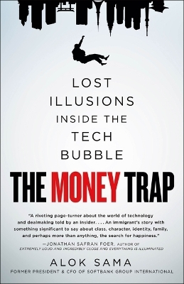 The Money Trap - Alok Sama