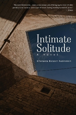 Intimate Solitude - Emanuela Barasch Rubinstein