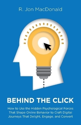 Behind The Click - R Jon MacDonald