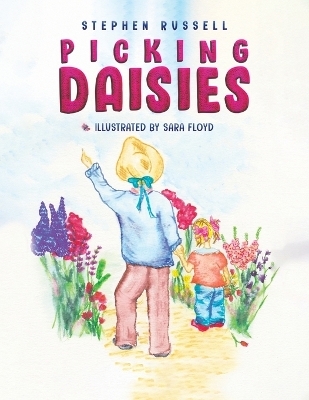 Picking Daisies - Stephen Russell