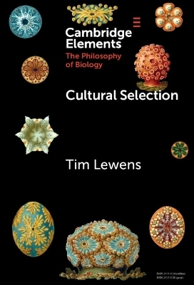 Cultural Selection - Tim Lewens